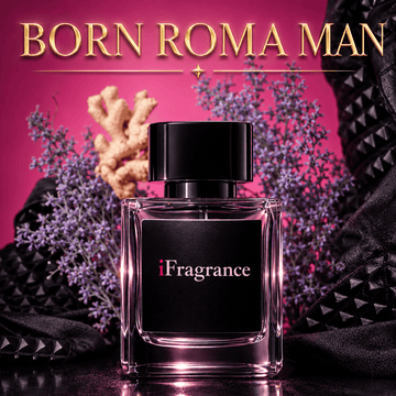 iFragrance BORN ROMA MAN Eau de Parfum for men from the ORIGINAL COLLECTION